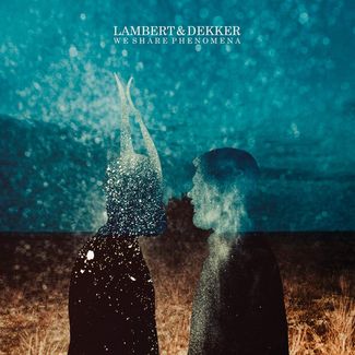 Lambert-Dekker-–-We-Share-Phenomena