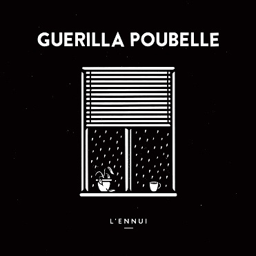 guerillapoubelle_lennui-cover