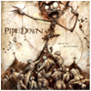 pipedown