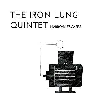 the iron lung quintet narrow